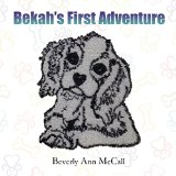 Bekah's 1st Adventure